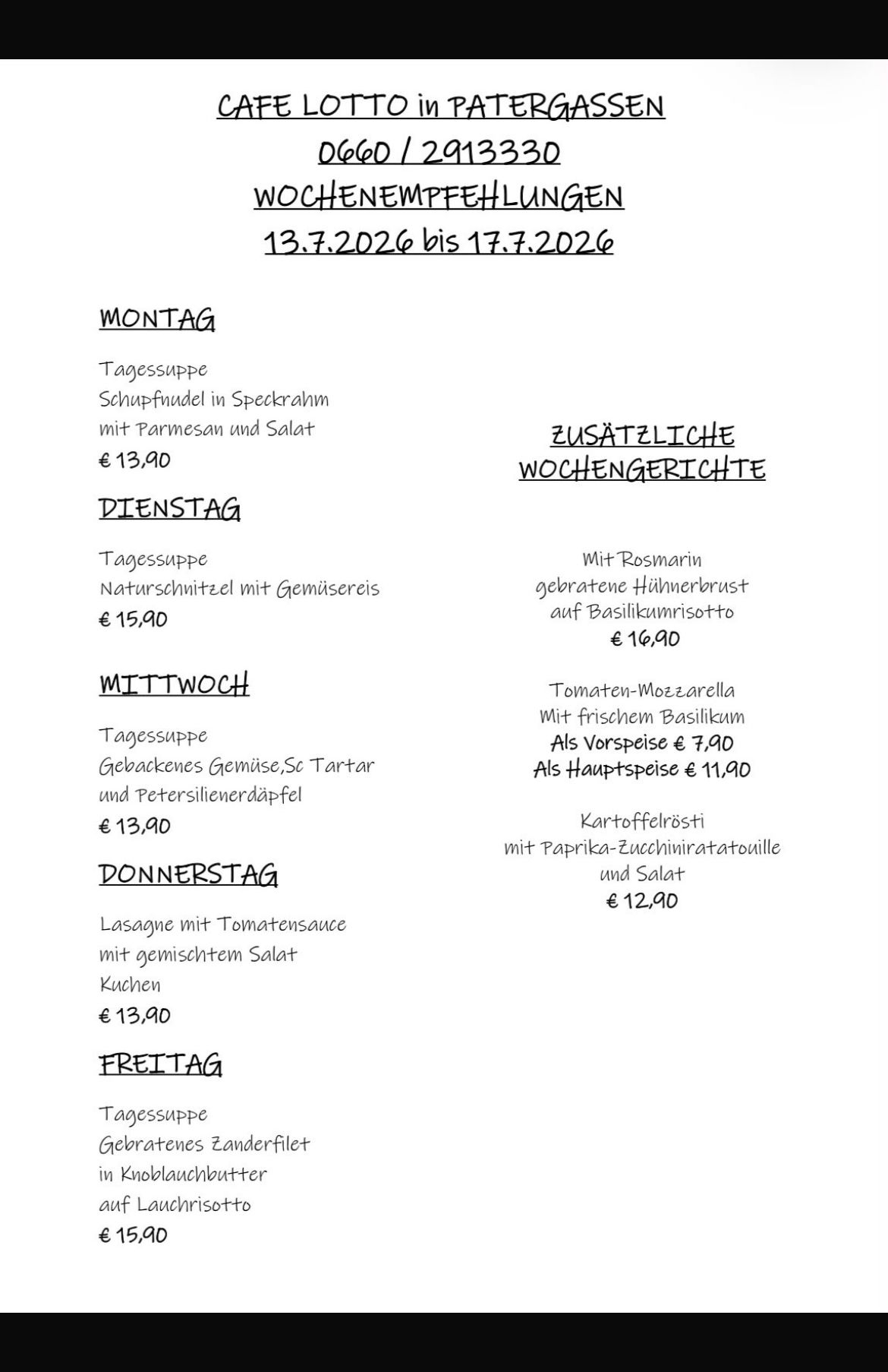 A weekly menu from Monday to Friday with various dishes and prices listed in Euros. Each day has a main dish and an additional dish, with prices ranging from 12.90 to 16.90 Euros.
