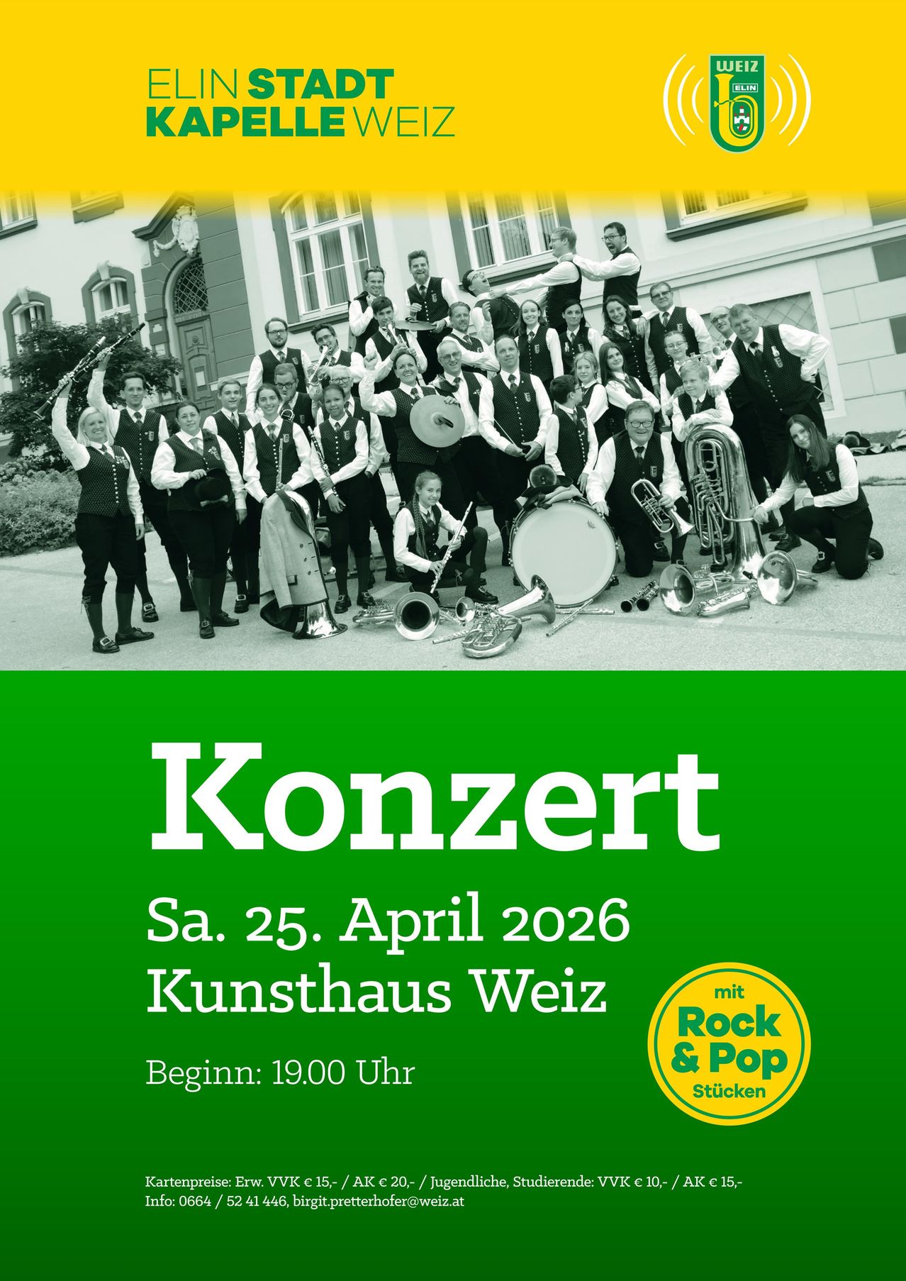 Black and white photo of a musical band posing with instruments. Green poster with white text. The event is scheduled for April 25, 2026 at Kunsthaus Weiz.