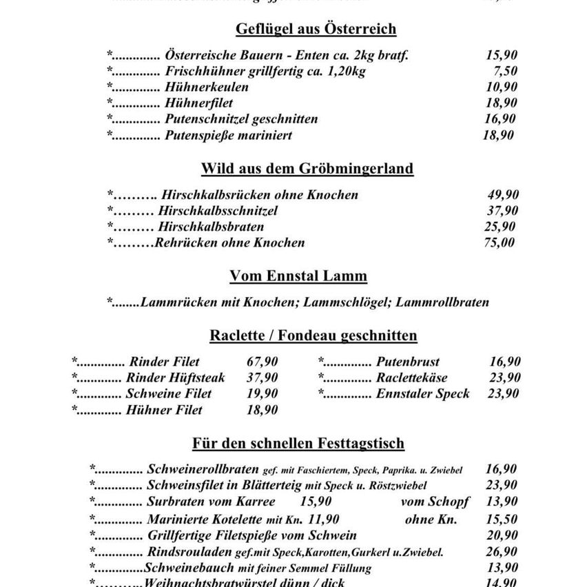 Das Bild zeigt eine Speisekarte eines Restaurants mit einer Auswahl an Fleischsorten und deren Preisen. Verfügbare Fleischsorten sind österreichische Ente, frisches Wachtelfleisch, Hähnchenschenkel, Hähnchenfilet und verschiedene Hirschfleischstücke. Es gibt auch Abschnitte für Ennsthaler Lamm und geschnittene Fleischsorten, sowie verschiedene Hirsch- und Schweinefleischstücke und Zubereitungen.