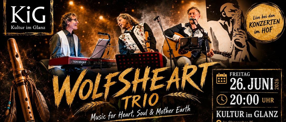 Werbeplakat für Wolfsheart Trio, mit drei Musikern auf der Bühne, die in Mikrofone singen. Die Texte lauten 'Wolfsheart Trio: Musik für Herz, Seele & Mutter Erde.'