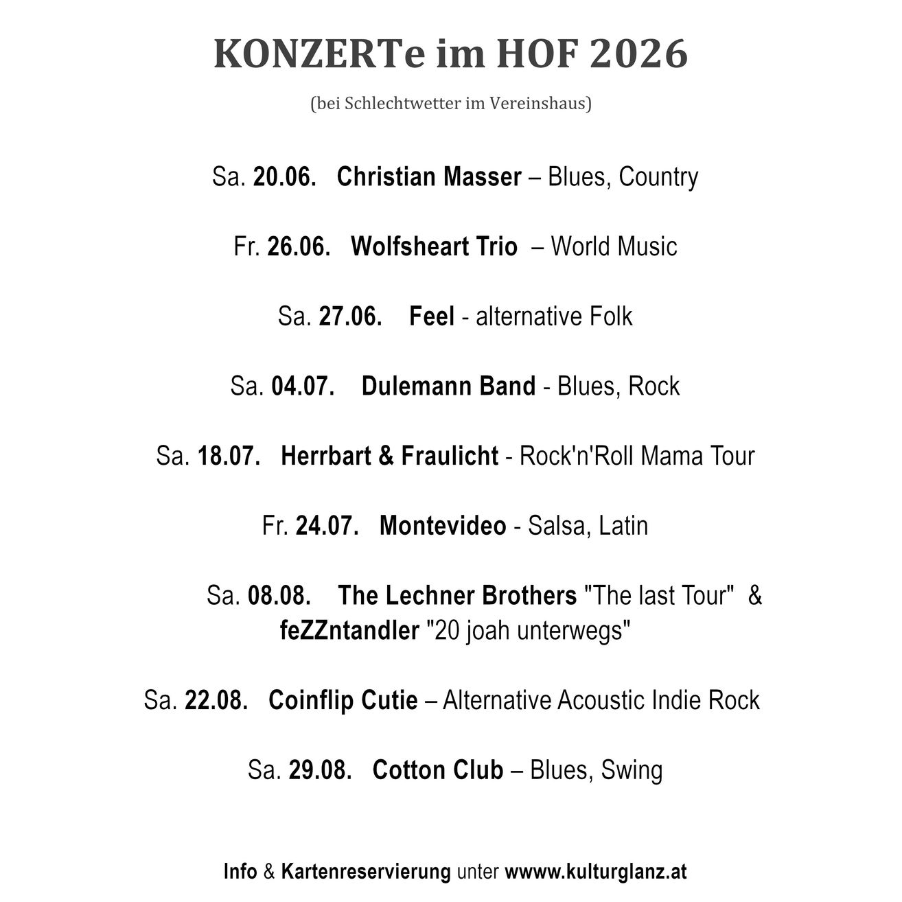 Konzerte im HOF 2026. Verschiedene Künstler wie Christian Masser, Wolfsheart Trio und The Lechner Brothers. Genres reichen von Blues und Country bis zu Salsa und Latin.