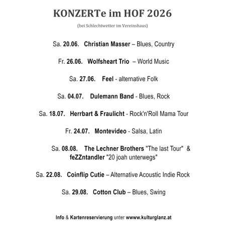 Konzerte im HOF 2026. Verschiedene Künstler wie Christian Masser, Wolfsheart Trio und The Lechner Brothers. Genres reichen von Blues und Country bis zu Salsa und Latin.
