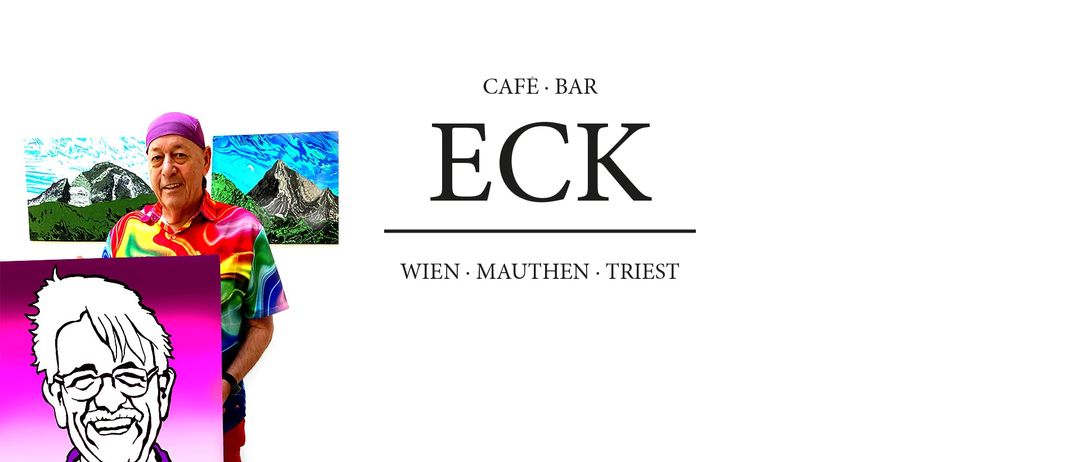 Ein Mann in einem bunten Shirt posiert vor einer Kulisse mit Bergen. Der Text CAFE BAR ECKS ist prominent mit den Orten Wien, Mauthen und Triest darunter angezeigt.