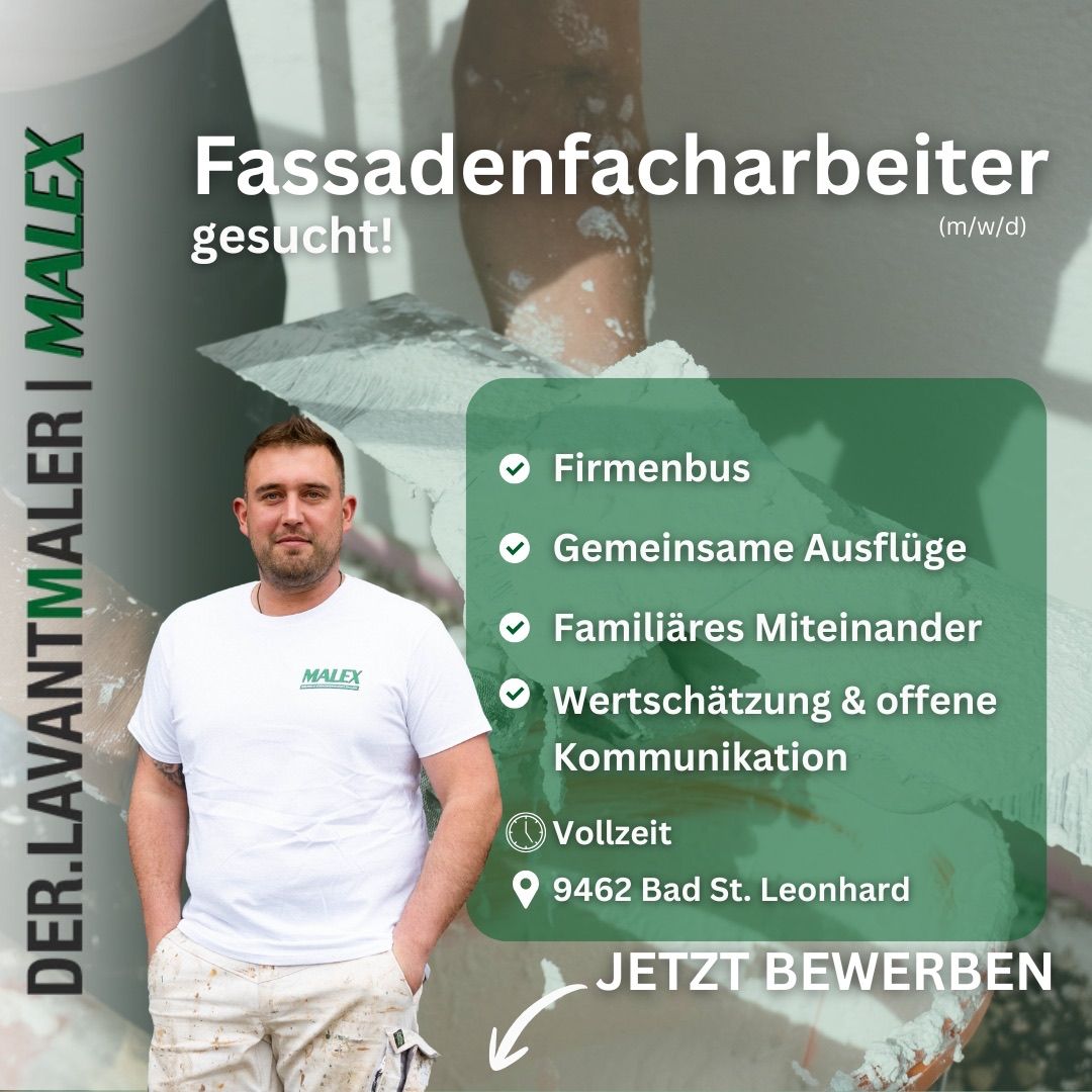 Ein Werbeposter für einen Fassadenanstrich-Service. Ein Mann in einem weißen T-Shirt steht neben einer bemalten Wand. Es bietet Vorteile wie einen Firmenbus, Teamausflüge, freundliche Kollegen und Vollzeitstellen an. Die Adresse ist 9462 Bad St. Leonhard.