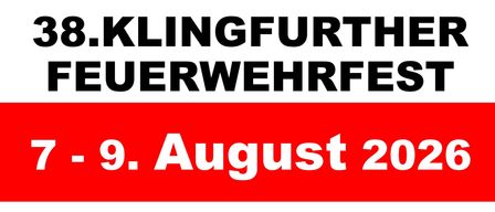 Das Klingfurther Feuerwehrfest findet vom 7. bis 9. August 2026 statt. Freitag, 7. August, startet um 16:00 Uhr mit dem Festbetrieb. Samstag, 8. August, beginnt um 11:00 Uhr mit Livemusik von JUST4FUN ab ca. 19 Uhr. Sonntag, 9. August, startet mit einer Feldmesse um 10:00 Uhr im Anschluss an FRÜHSCHOPPEN mit der Pittentaler Blasmusik.