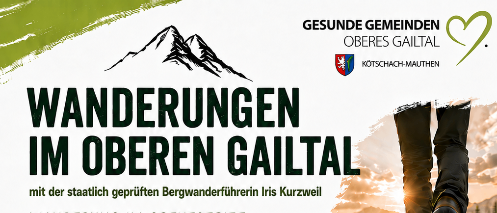 Plakat für geführte Wanderungen im Gailtal, geleitet von Iris Kurzweil. Wanderungen erkunden Kriegsstätten. Treffpunkt am Mauthener Hauptplatz. Daten, Zeiten und Gebühren aufgelistet. Zusätzliche Wanderungen für Familien und Kinder.