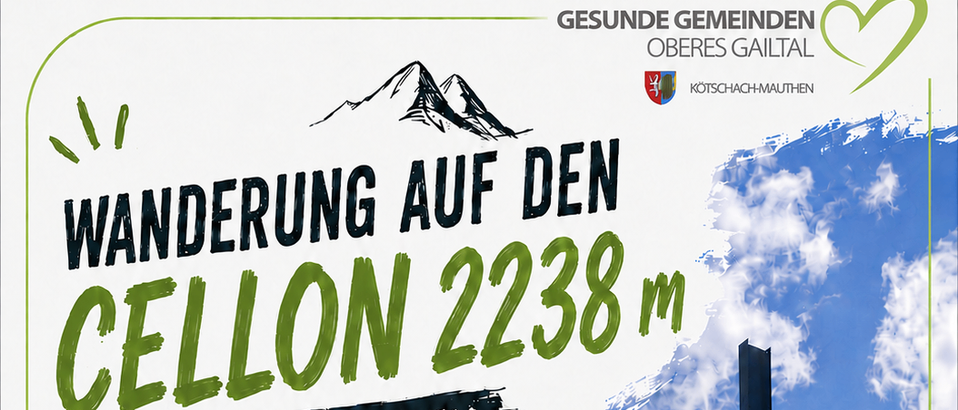 Plakat für eine Wanderveranstaltung auf dem Cellon-Berg in den Karnischen Alpen. Es zeigt eine Frau in Wanderausrüstung, ein Kreuz auf einem Berggipfel und Details zum Datum, Treffpunkt und Schwierigkeitsgrad der Wanderung.