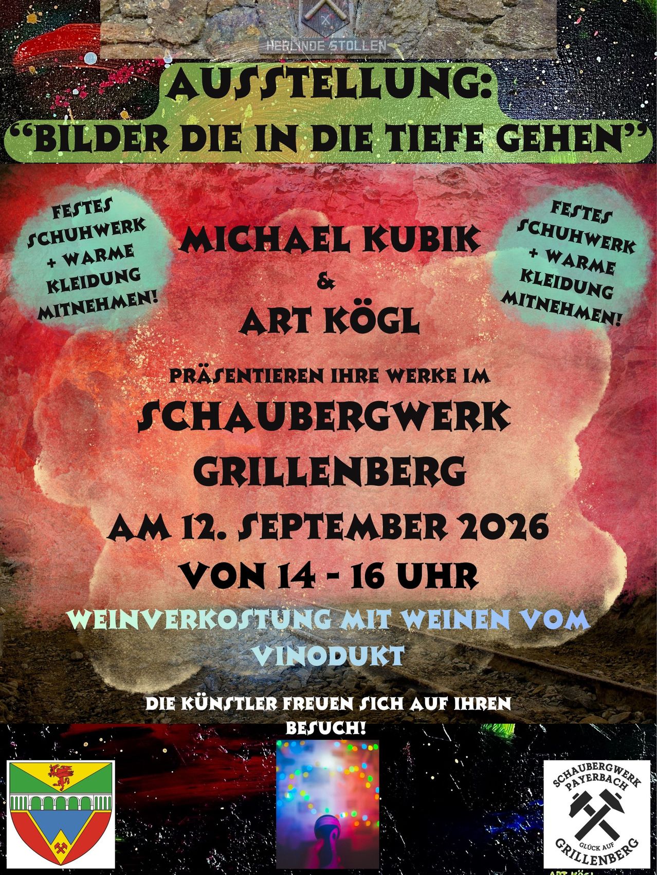 Poster for an art event featuring Michael Kubik and Art Kogl, showcasing their works at Schaubergwerk Grillenberg on September 12, 2026, from 2 PM to 4 PM, with wine tasting.