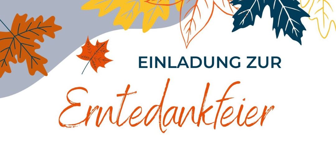 Einladung zur Erntedankfeier am 5. Oktober um 10:00 Uhr bei Messfeier Kinderkirche. Gedenkgottesdienst mit dem Männerchor Muntlix. Alle sind eingeladen, einen Erntekorb mitzubringen. Anschließend Agape von den Ortsbauern.