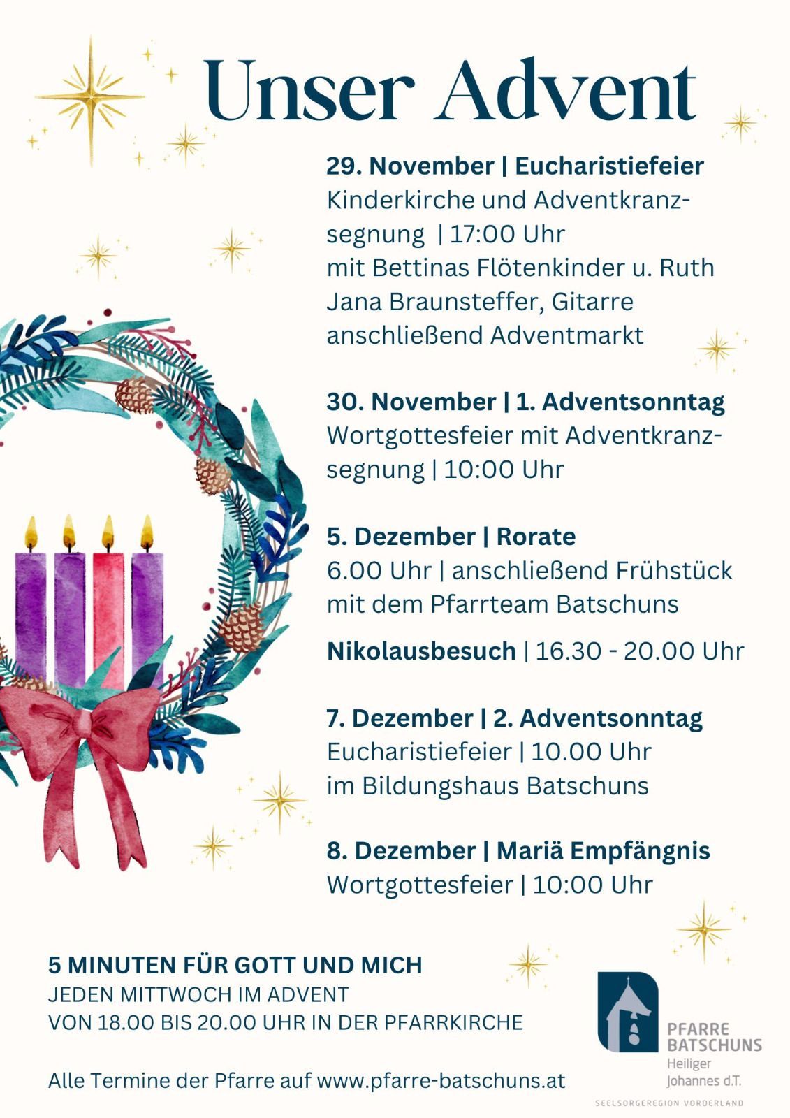Ein Bild mit Kränzen und Kerzen zeigt kirchliche Veranstaltungen im Dezember. Zunächst die Eucharistiefeier am 29. November um 17:00 Uhr. Dann ein Wortgottesdienst am 30. November um 10:00 Uhr. Danach eine Rorate am 5. Dezember mit Frühstück. Zweitens ein Wortgottesdienst am 7. Dezember um 10:00 Uhr. Zuletzt die Maria Empfängnis am 8. Dezember um 10:00 Uhr.