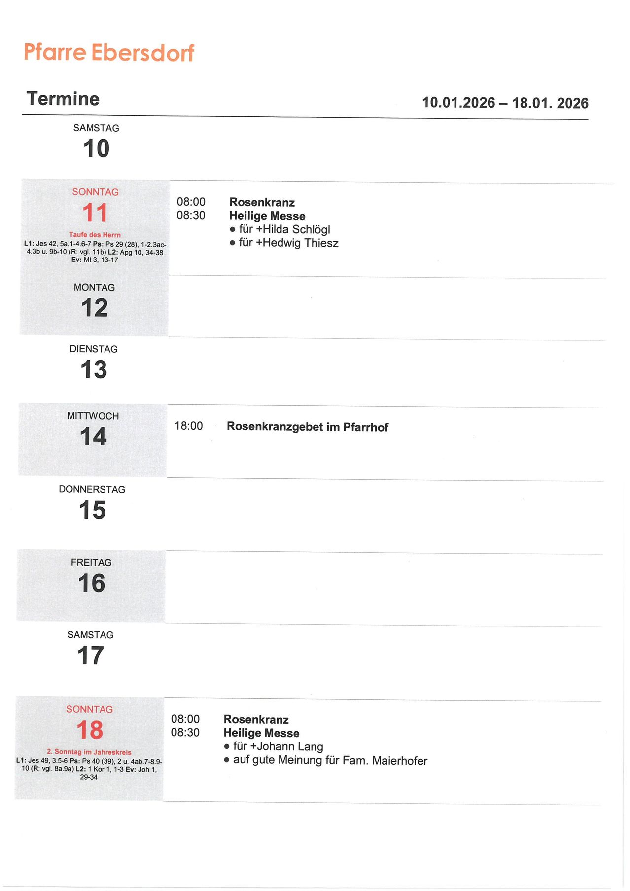 Ein Wochenkalender von Sonntag 10 bis Samstag 17 mit Veranstaltungen wie Rosenkranz und Heilige Messe für Hilda Schlogl und Johann Lang. Details umfassen Orte und Zeiten.