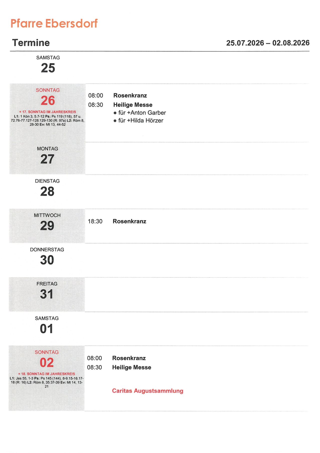 Ein wöchentlicher Zeitplan für einen Gottesdienst mit Datum und Uhrzeit für jeden Tag. Der Zeitplan umfasst Sonntag, Montag, Dienstag, Mittwoch, Donnerstag, Freitag und Samstag. Die Gottesdienstzeiten sind 08:00 und 08:30.