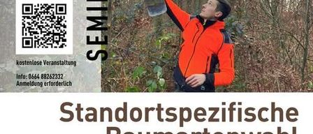 Poster advertising a free seminar on site-specific tree species selection. The event is held on February 13, 2026, from 8 AM to 4 PM at Gasthaus Kickmaier, Maxendorf 22, 8082 Kirchbach/Stmk. The seminar discusses factors influencing tree species selection and their importance for future forest sustainability. Registration is required.