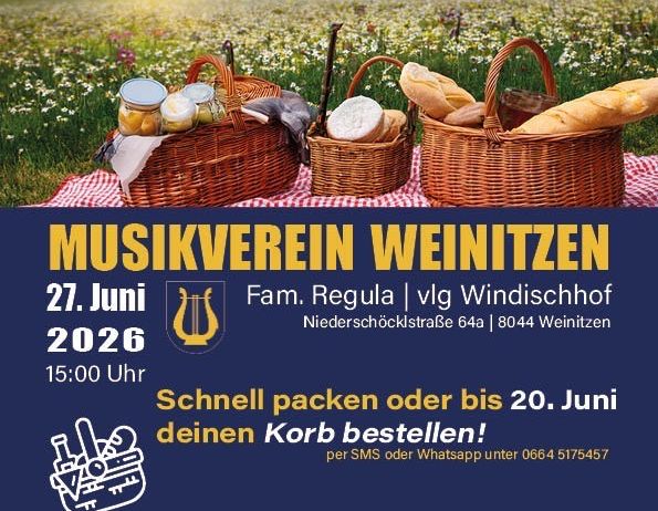 Plakat für ein Picknick-Konzert des Musikvereins Weinitzen am 27. Juni 2026, Beginn 15 Uhr. Picknickkörbe und Traktoren in einer Wiese. Anmelden bis 20. Juni. Highlights umfassen Hupfburg, Instrumentenstand und Oldtimer-Ausstellung. Kontakt per SMS oder WhatsApp.