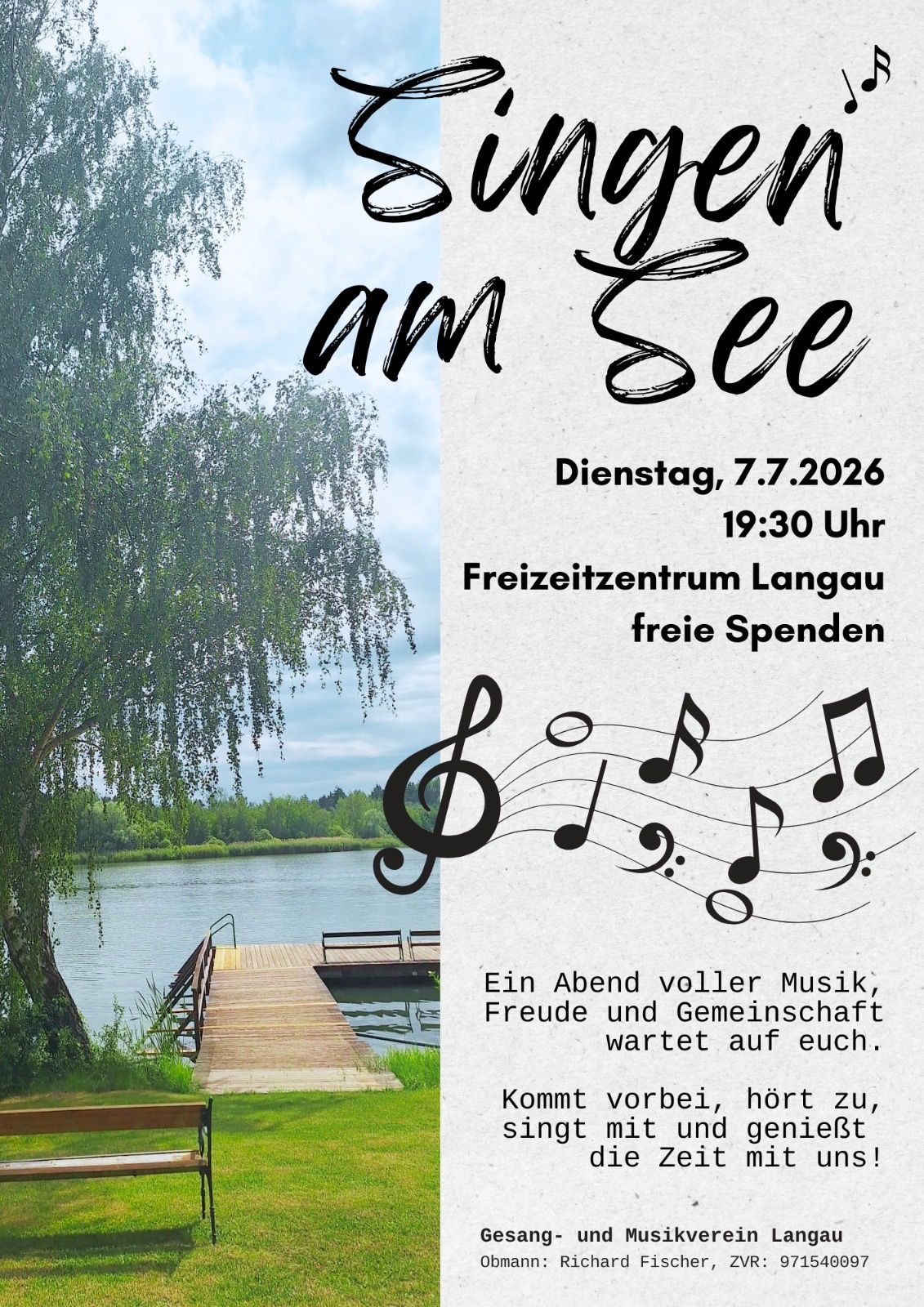 Plakat für 'Singen am See'-Veranstaltung am 7. Juli 2026 um 19:30, im Freizeitzentrum Langau, freier Eintritt. Musiknoten und Uferlandschaft.
