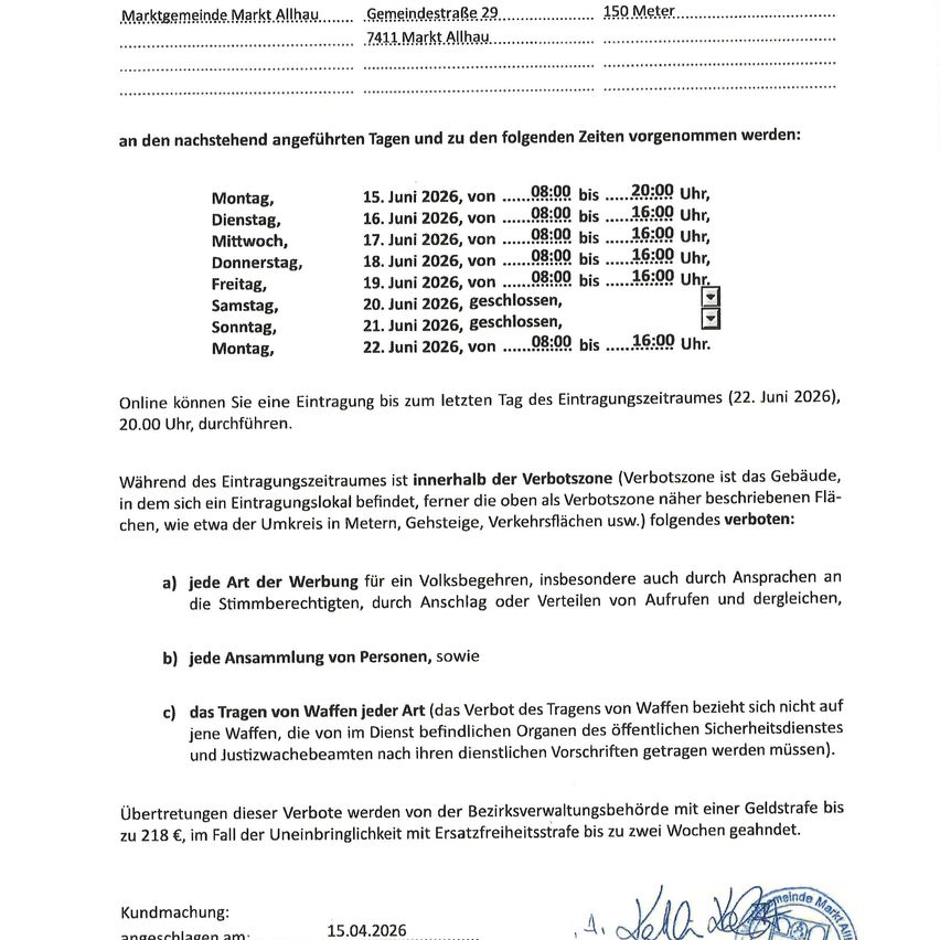 Das Dokument legt die Anmeldezeiten für einen bestimmten Ort vom 15. Juni bis 22. Juni 2026 von 8:00 Uhr bis 20:00 Uhr fest. Verbotene Aktivitäten umfassen Werbung für Referenden, Versammlungen und das Tragen von Waffen, außer für autorisiertes Personal. Verstöße werden mit Geldstrafen bis zu 218 Euro oder Freiheitsstrafen bis zu zwei Wochen geahndet.