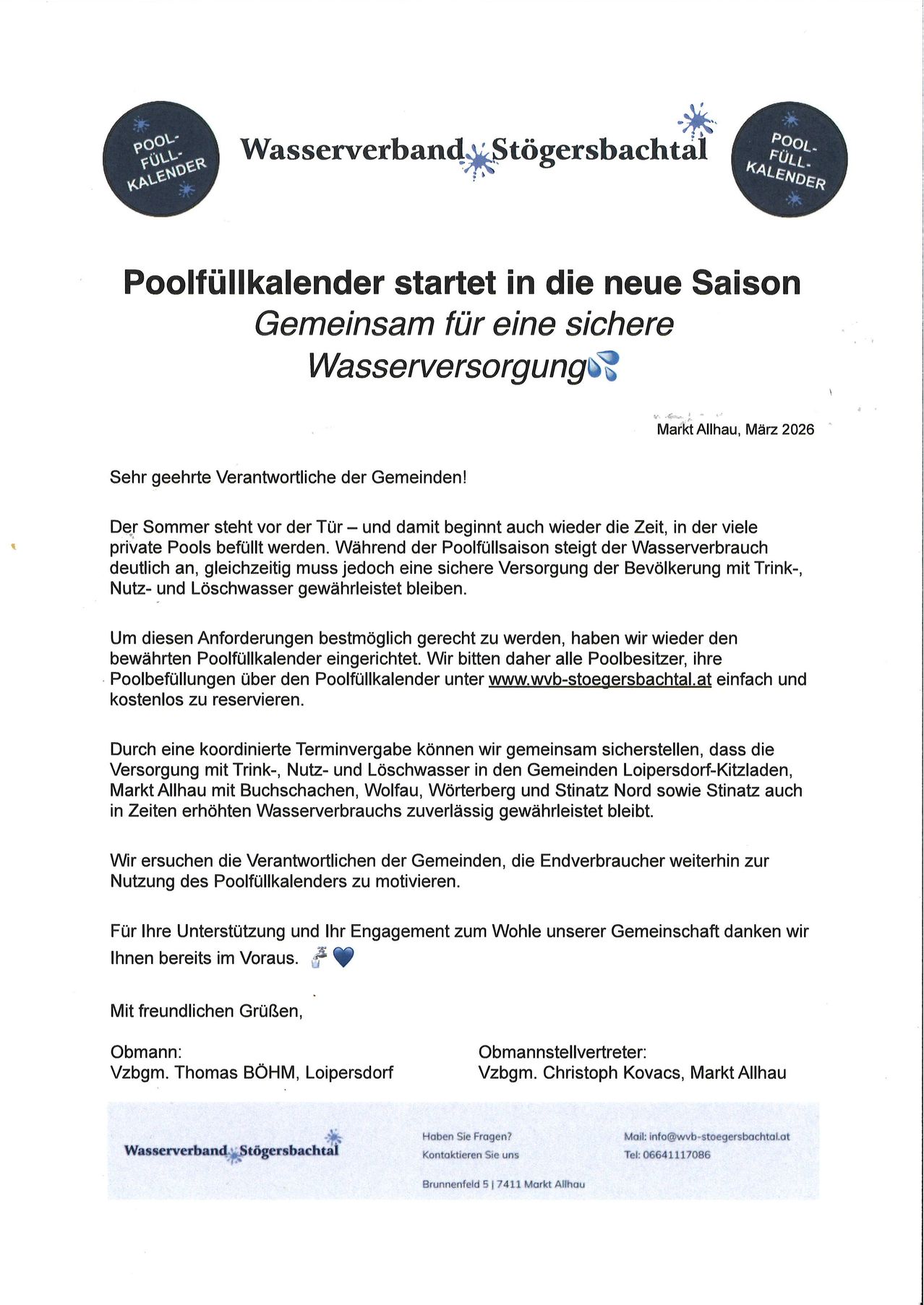Der Poolfüllkalender hat für die neue Saison begonnen, mit dem Ziel, eine sichere Wasserversorgung zu gewährleisten. Verantwortliche Personen der Gemeinde werden aufgefordert, Pools zu reservieren, um eine zuverlässige Versorgung mit Trink-, Nutz- und Löschwasser während der Hochverbrauchszeiten sicherzustellen.