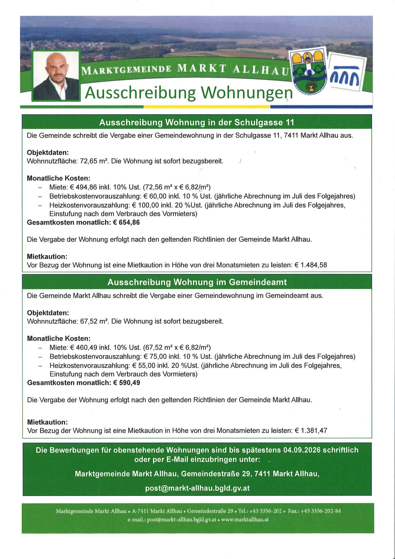 Die Gemeinde Markt Allhau bewirbt die Vermietung einer Gemeindewohnung in der Schulgasse 11, 7411 Markt Allhau. Die Wohnung hat eine Wohnnutzfläche von 72,65 m². Sie ist sofort bezugsbereit. Monatliche Kosten umfassen Miete, Betriebskostenvorauszahlung und Heizkostenvorauszahlung. Eine Kaution von 1.484,58 Euro ist erforderlich.