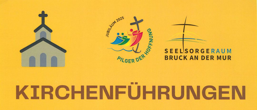 Eine Anzeige für eine Kirchenführung im Seelsorgeraum Bruck/Mur im Sommer 2025. Die Veranstaltung findet jeden Donnerstag um 18.30 Uhr statt. Geführt von Kirchenführern unserer Gemeinden, keine Anmeldung erforderlich, Eintritt frei.