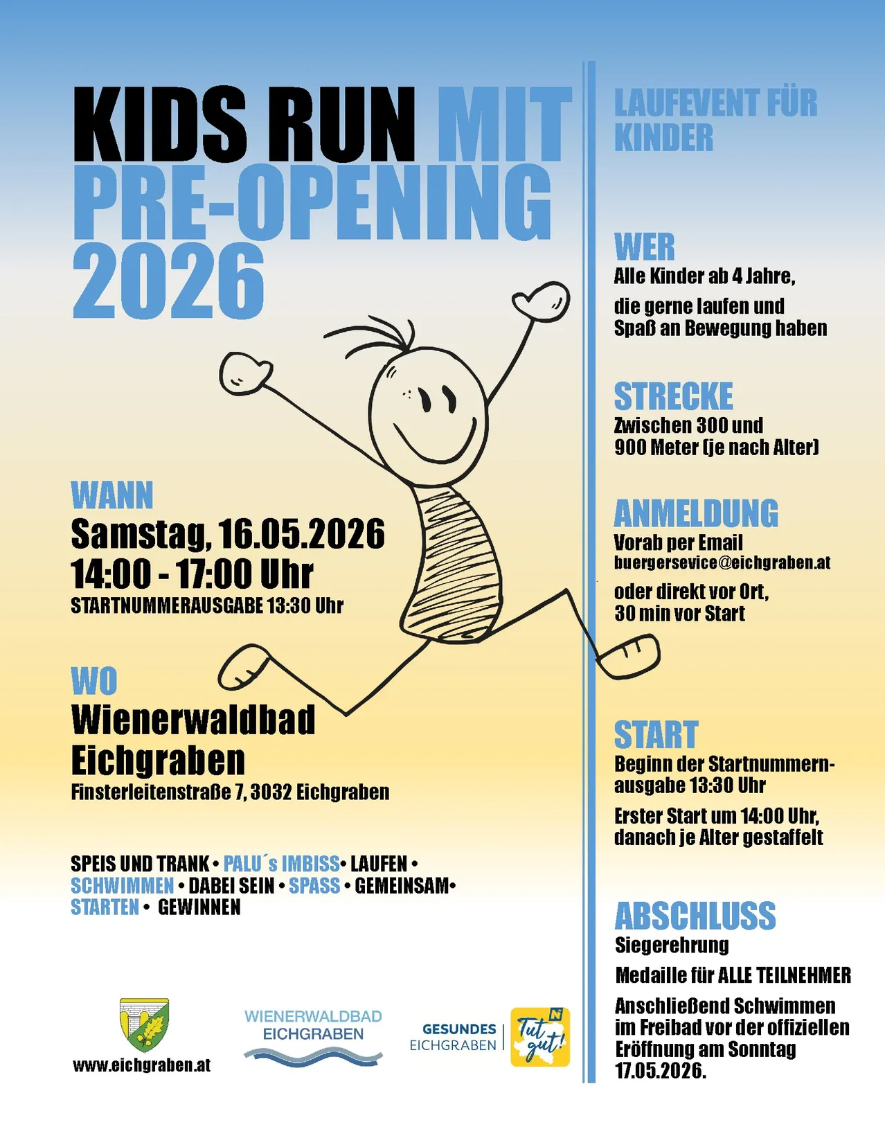 Plakat für Kinderlauf mit Eröffnung 2026. Aktivitäten umfassen Essen, Trinken, Laufen, Schwimmen, Spaß haben und Gewinnen. Samstag, 16.05.2026, von 14-17 Uhr. Registrierung beginnt um 13:30 Uhr.