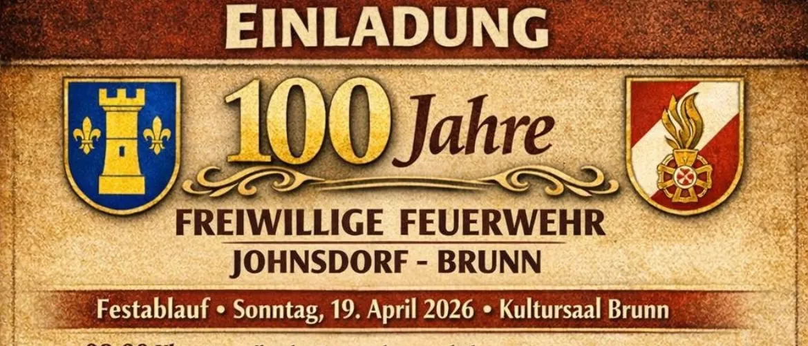 Plakat für die freiwillige Feuerwehr in Johnsdorf-Brunn, Deutschland. Die Veranstaltung ist eine Feier am 19. April 2026, einschließlich einer Parade, Reden und einem Frühstück. Das Plakat zeigt einen Feuerwehrwagen, einen Helm und ein Gebäude.
