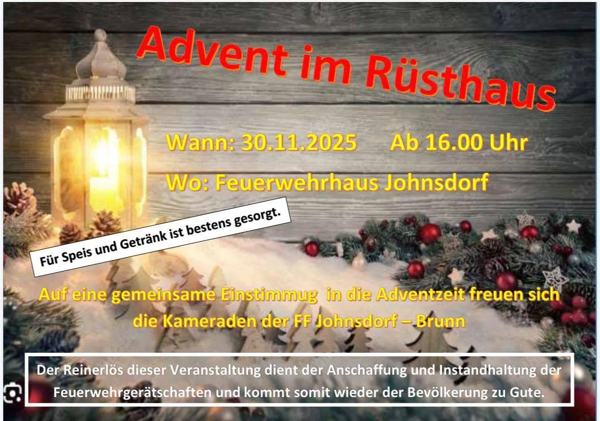 Plakat für das Advent im Rüstha-Event am 30.11.2025, Beginn um 16:00 Uhr. Ort: Feuerwehrhaus in Johnsdor. Eine Zusammenkunft mit Essen und Getränken, veranstaltet von den FF Johnsdor-Brunn.