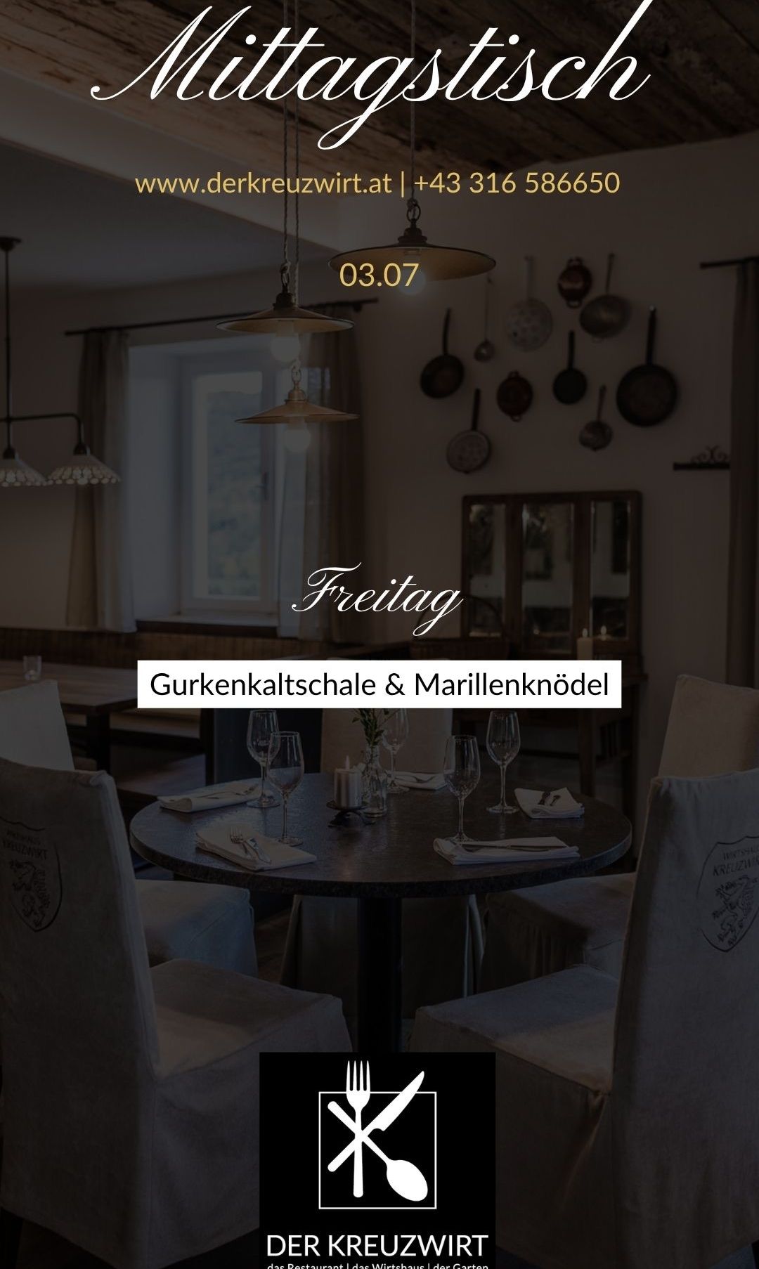 A dimly lit dining room with a round table and chairs. A menu card reads Gurkenkaltschale & Marillenknödel. There are hanging pans and a shelf with a mirror.