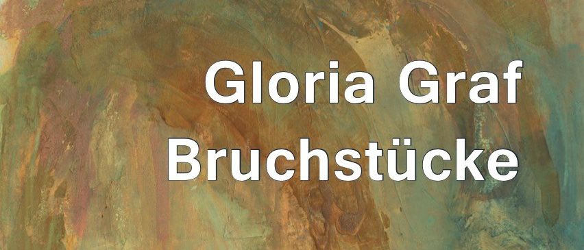 Plakat für die Kunstausstellung Bruchstücke von Gloria Graf. Es enthält das Startdatum der Ausstellung am 6. November 2025 und das Enddatum am 23. November 2025. Die Ausstellung wird von Schloss Fischau ausgerichtet.