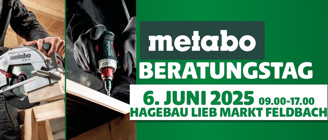 Eine Person bohrt mit einem Akkuschrauber in eine Holzplatte. Der Text lautet 'metabo BERATUN 6. JUNI 2025 Hagebau Lieb Mar'.