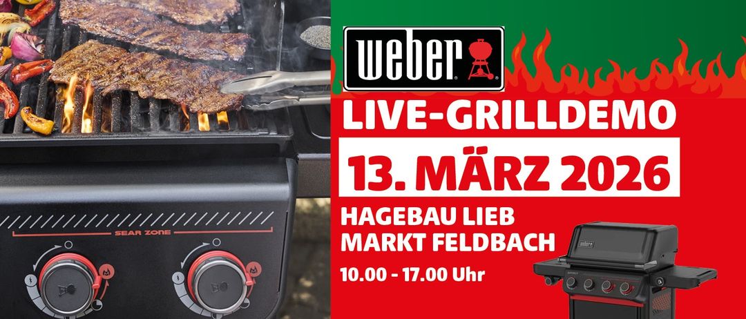 Weber Live-Grill-Event am 13. März im Hagebau Lieb Markt Feldbach. Veranstaltungszeit ist von 10:00 bis 17:00 Uhr.