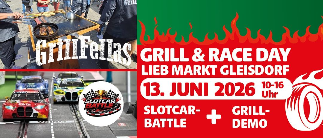 Plakat für Grill & Race am Lieb Markt Gleis. Es zeigt eine Slot-Car-Rennveranstaltung und einen Grill, datiert auf den 13. Juni 2022.
