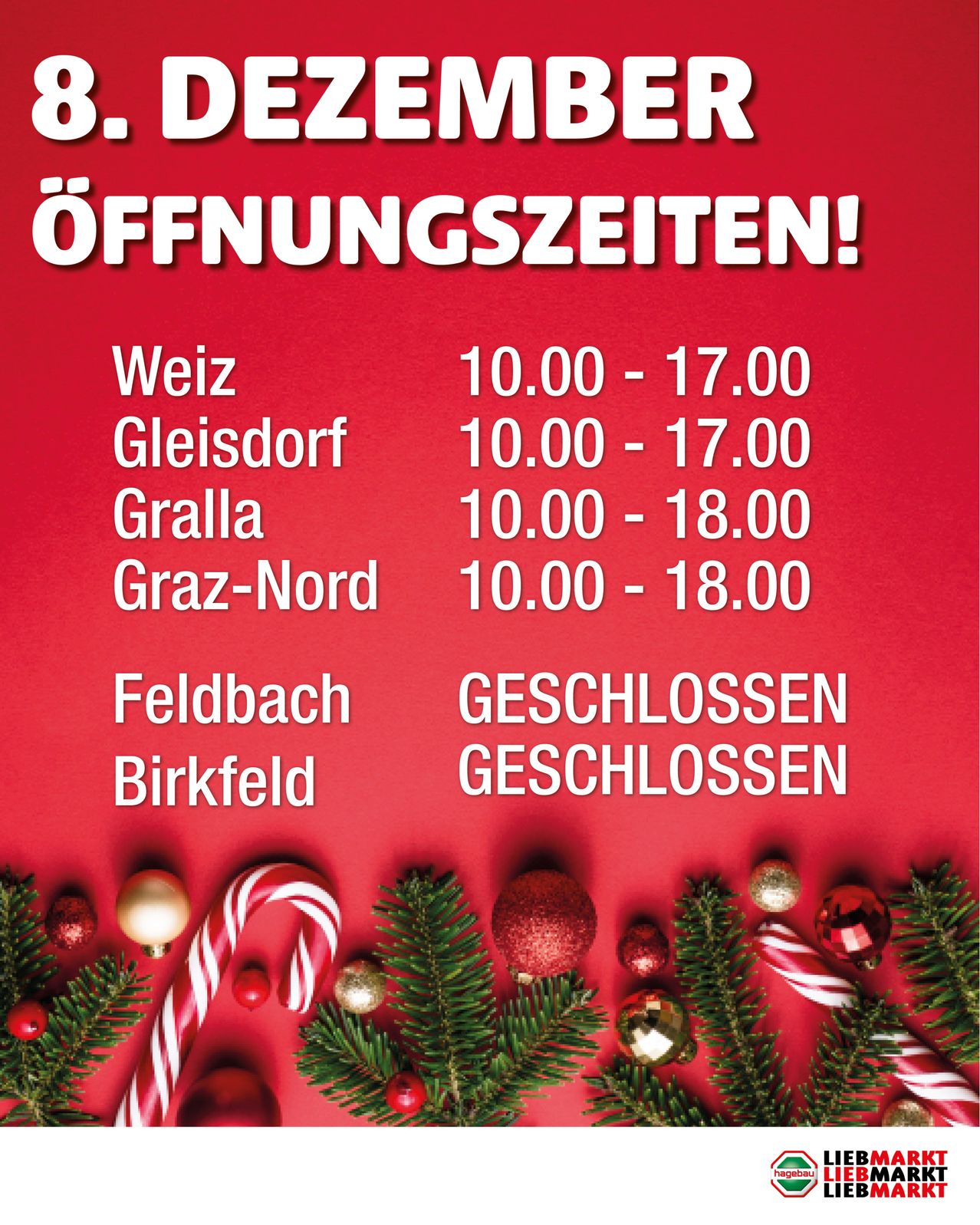 Ein Plakat zeigt Öffnungszeiten für verschiedene Orte wie Weiz, Gleisdorf, Gmalla und Graz-Nord, alle geschlossen am Dezember. Roter Hintergrund mit Weihnachtsdekoration.