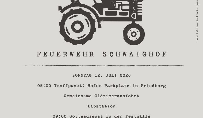Einladung zum Traktortreffen am 12. Juli 2026. Beginn um 8:00 Uhr am Hofer Park in Friedberg. Danach folgt ein Gottesdienst in der Festhalle, anschließend Frühstück. Reinerlös für den Erwerb von Ausrüstungsgegenständen.