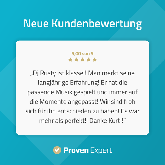 Neue Kundenbewertung: 5 von 5 Sternen. DJ Rusty ist Klasse! Man merkt seine langjährige Erfahrung. Er hat die passende Musik gespielt und immer auf die Momente abgestimmt! Wir sind froh, uns für ihn entschieden zu haben! Mehr als perfekt! Danke, Kurt! Proven Expert.