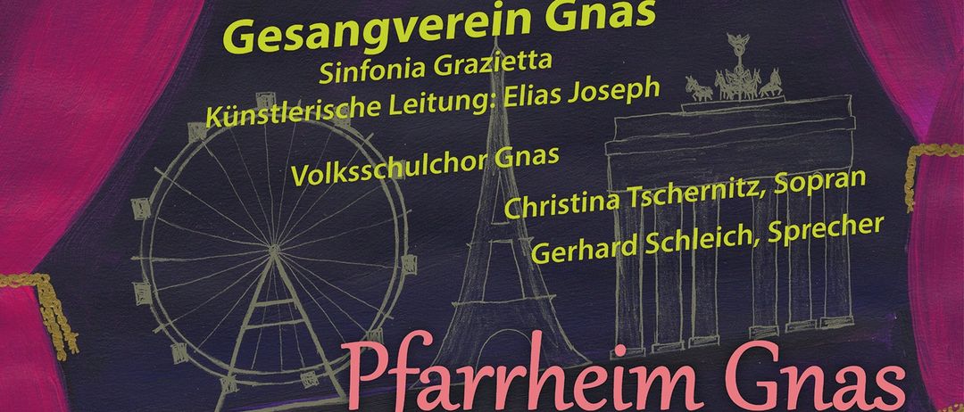 Plakat für ein Musikevent mit dem Gnas-Chor, mit einem Hintergrund eines Riesenrads und einer Bühne, zur Förderung einer Aufführung am 7. und 8. November 2026.