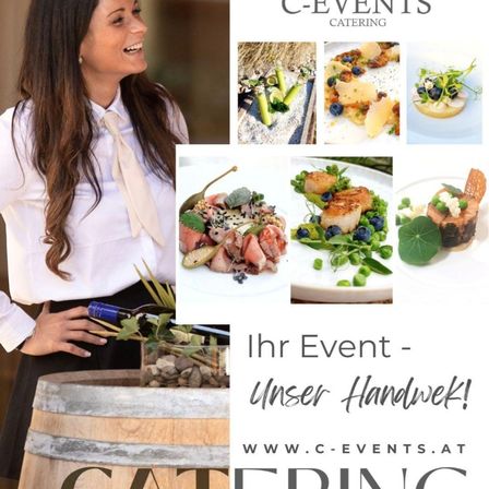 Eine Frau lächelt bei einer Veranstaltung mit Gourmetgerichten. Der Text lautet 'Ihr Event - Unsere Expertise!' und enthält eine Website.