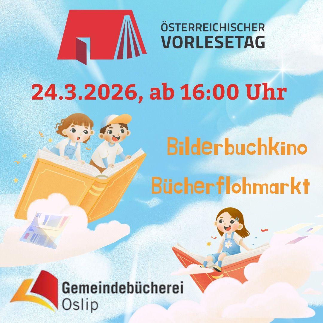Ein Werbeplakat für den Österreichischen Vorlesetag mit Kindern, die in Wolken schweben und lesen. Datum ist der 24. März 2026, Beginn um 16:00 Uhr. Beinhaltet ein Bilderbuchkino und einen Bücherflohmarkt.