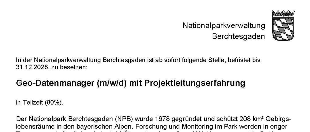 Der Nationalpark Berchtesgaden (NPB) wurde 1978 gegründet und schützt 208 km2 Gebirgslebensräume in den bayerischen Alpen. Forschung und Monitoring im Park werden in enger Zusammenarbeit mit dem Lehrstuhl Ökosystem- und Waldmanagement in Gebirgslandschaften der Technischen Universität München (TUM) durchgeführt. Damit unsere stetig wachsende Datenbank innerhalb der Geodateninfrastruktur (GDI) des Nationalparks in ihrer Vielfalt hochqualitativ über viele Jahre erhalten, ergänzt sowie interdisziplinär und organisatorisch hochqualifiziert genutzt werden kann, sind im Hintergrund der wechselnden Forschungsaktivitäten qualitative unterstützende und langfristige Strukturen erforderlich. Für dieses Ziel suchen wir kompetente Unterstützung im Projekt „Neue Wege im Wissenstransfer: effiziente Bereitstellung von Forschungsinformationen“ mit Laufzeit bis Ende 2028.