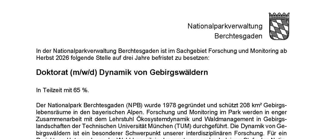 Der Nationalpark Berchtesgaden (NPB) wurde 1978 gegründet und schützt 208 km2 Gebirgslebensraum in den bayerischen Alpen. Forschung und Monitoring im Park werden in enger Zusammenarbeit mit dem Lehrstuhl Ökosystemdynamik und Waldökologie der Technischen Universität München (TUM) durchgeführt. Die Dynamik von Gebirgswäldern ist ein besonderer Schwerpunkt unserer interdisziplinären Forschung.