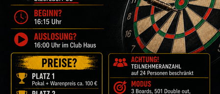 Plakat für eine Dart-Veranstaltung am 21. November 2026 im Dart Club Haus, Etzersdorf 53. Beginnt um 16:15, endet um 16:00. Der Eintrittspreis beträgt etwa 100 Euro für den ersten Platz, 70 Euro für den zweiten, 50 Euro für den dritten und 40 Euro für den vierten. Die Gruppengrößen sind auf 24 Personen begrenzt.