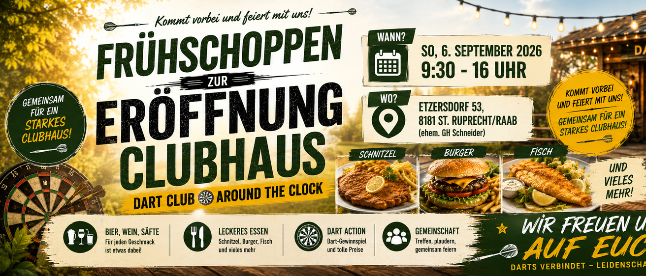 Ein Plakat für eine Veranstaltung am 6. September 2026 mit Essensoptionen wie Schnitzel, Burger und Fisch, zusammen mit einem Dartspiel. Die Veranstaltung findet in Etersdorf 53, 8181 St. Rupert/Raab statt.