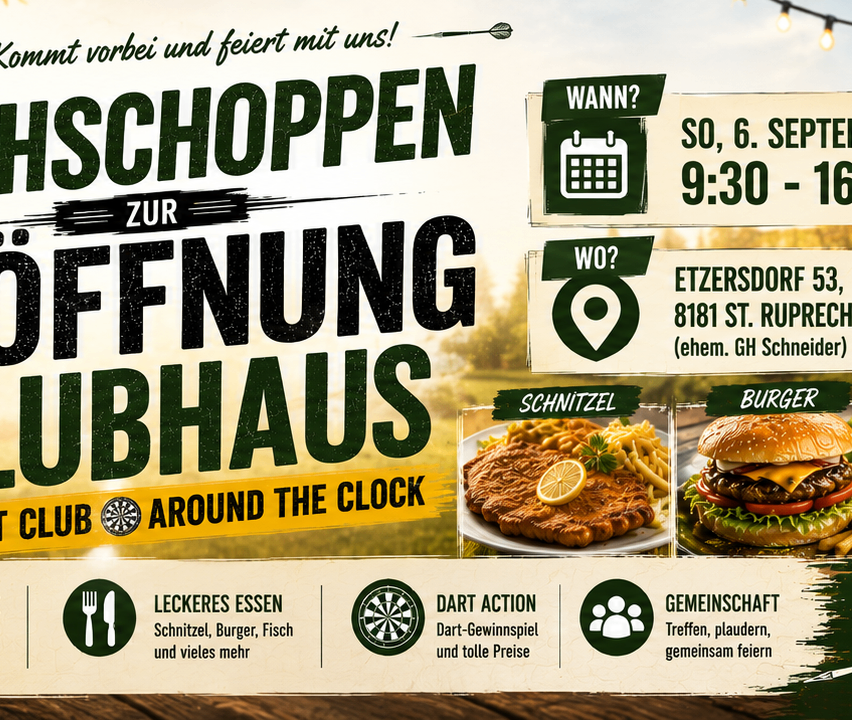 Ein Plakat für eine Veranstaltung am 6. September 2026 mit Essensoptionen wie Schnitzel, Burger und Fisch, zusammen mit einem Dartspiel. Die Veranstaltung findet in Etersdorf 53, 8181 St. Rupert/Raab statt.