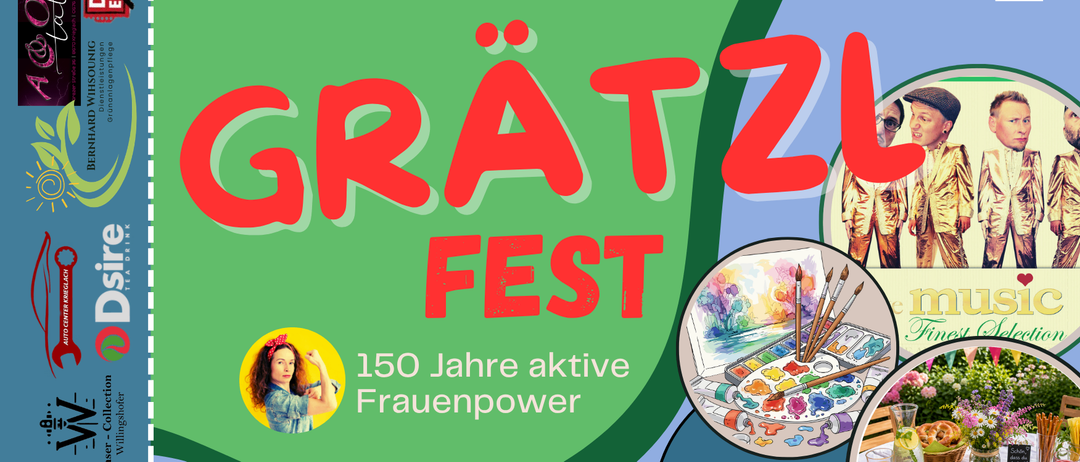 Ein Plakat für das Gralz Fest mit einem Bild einer Frau und verschiedenen Sponsoren. Die Veranstaltung zelebriert 150 Jahre aktives Frauenpower und umfasst Aktivitäten wie einen Bauernmarkt, Musikschule und Finest Selection. Es wird von Krieglacher Unternehmerinnen organisiert.