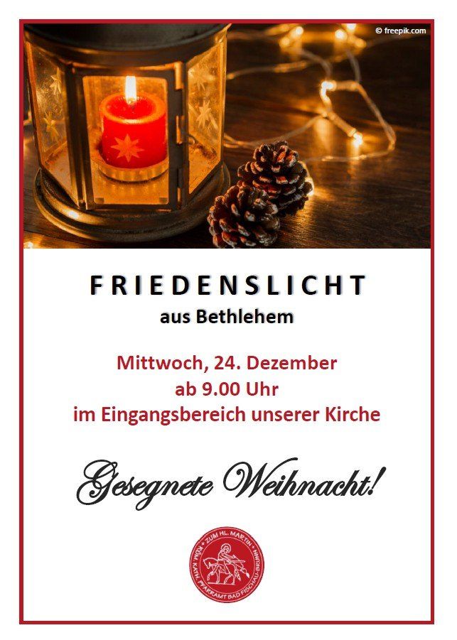 Ein Bild zeigt eine Kerze mit einem roten Stern in einer Laterne, mit Lichtern im Hintergrund. Es trägt die Worte 'Friedenslicht aus Bethlehem', ein Datum und einen Kirchenort. Es endet mit 'Gesegnete Weihnacht!' und einem Logo.