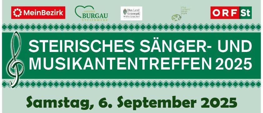Plakat für das Sänger- und Musikertreffen 2025, geplant für Samstag, 6. September 2025 im Schloss Burgau. Einlass um 18:30 Uhr, Beginn um 19 Uhr. Mit Gruppen wie ViaXong, Burgauer Tanzlmus, Iller Weinler Musi und Gesangverein Burgau.