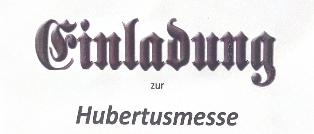 Einladung zur Hubertusmesse des Hegerings 209134 am Sonntag, 9. November 2025, Beginn 8:30 Uhr in der Pfarrkirche St. Gertrude mit musikalischer Umrahmung der Jagdhornbläsergruppe Wolfsberg. Die Heilige Messe feiert Pfarrer Piotr Tomecki. Die Mitglieder des Hegerings sind willkommen. Abschluss Agape.