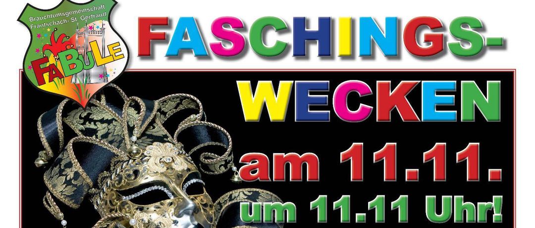 Plakat für Faschingswoche-Veranstaltung in St. Gertrud, zeigt eine Maske, 11.11 um 11:11. Es lädt zu traditionellen Faschingswochen ein.