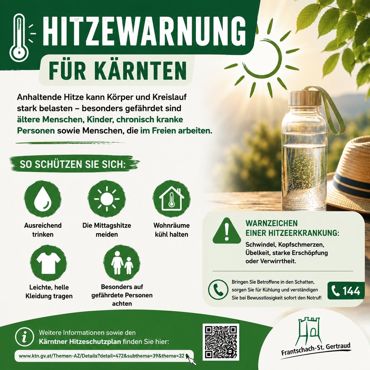 Hitzewarnungsposter für Kärnten, Österreich, mit Wasserflasche, Sonne, Haus und Personensymbolen. Es rät, genug zu trinken, die Mittagshitze zu vermeiden, Häuser kühl zu halten, leichte Kleidung zu tragen und auf Symptome einer Hitzeerkrankung zu achten. Es enthält einen QR-Code für weitere Informationen und eine Kontaktnummer.