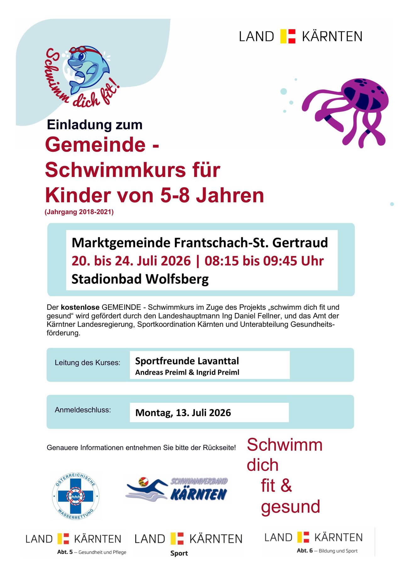 Einladung zum Gemeinde-Schwimmkurs für Kinder von 5-8 Jahren. Veranstalter: Marktgemeinde Frantschach-St. Gertraud. Termine: 20. bis 24. Juli 2026. Zeit: 8:15 bis 9:45 Uhr. Ort: Stadionbad Wolfsberg.