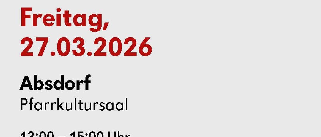 Blutspende-Veranstaltung am 27.03.2026 in Absorf im Kultursaal. Zeiten: 13:00-15:00 und 16:00-19:00. Jetzt Termin sichern unter blut.at. QR-Code zur Registrierung.